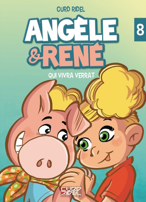 Angèle et René - Tome 8