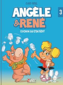 Angèle et René - Tome 3 - Grand Format