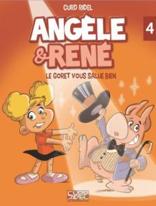 Angèle et René - Tome 4 - Le Goret vous salue bien - Couverture