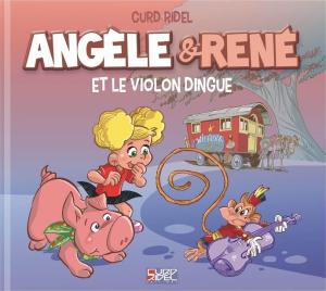 Angèle et René - Le violon dingue