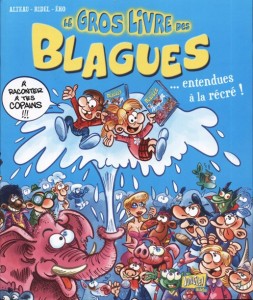 Le Gros Livre des Blagues - Tome 2