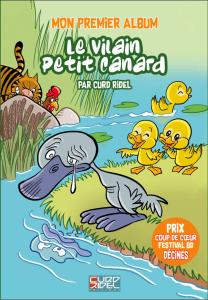 Le Vilain Petit Canard - Tome 1